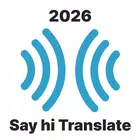 Sayhi Translate | Voice Translator & Translate on Screen